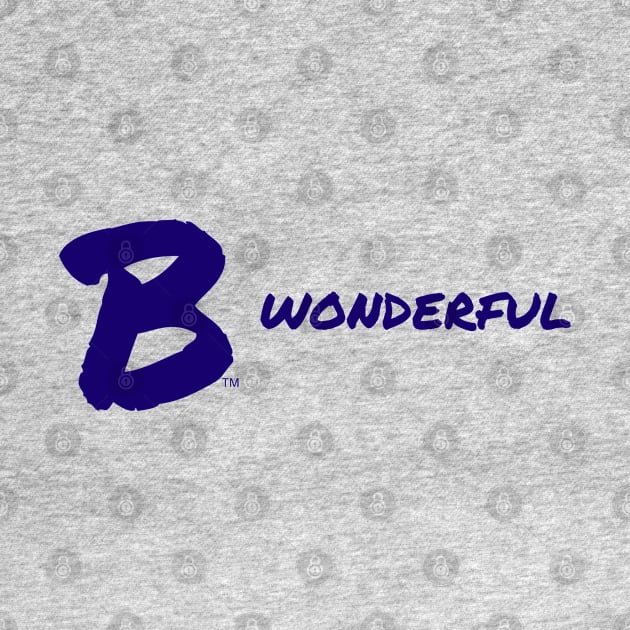 B Wonderful by B